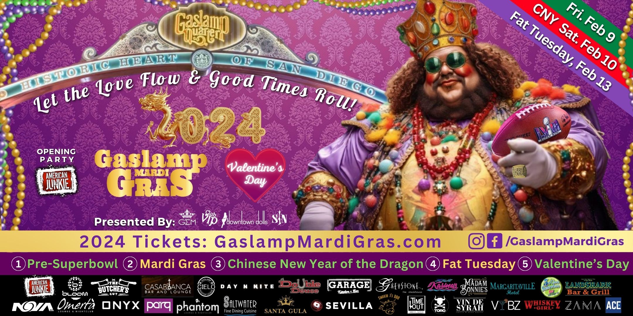 Gaslamp Mardi Gras "San Diego's 1 Mardi Gras Celebration" Feb. 9, 10