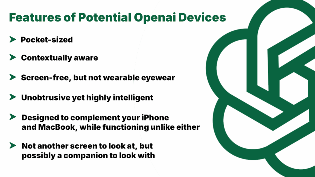 The Legendary Apple Designer Jony Ive joins OpenAI 7 Features of Potential OpenAI devices